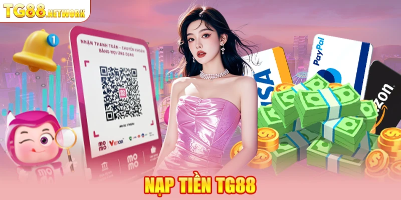 Nạp tiền TG88 tiện lợi qua card điện thoại